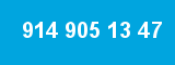 914 905 13 47